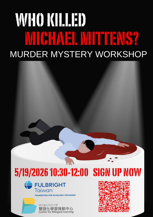 英語文化交流工作坊 Who Killed Michael Mittens?: Murder Mystery Workshop圖片