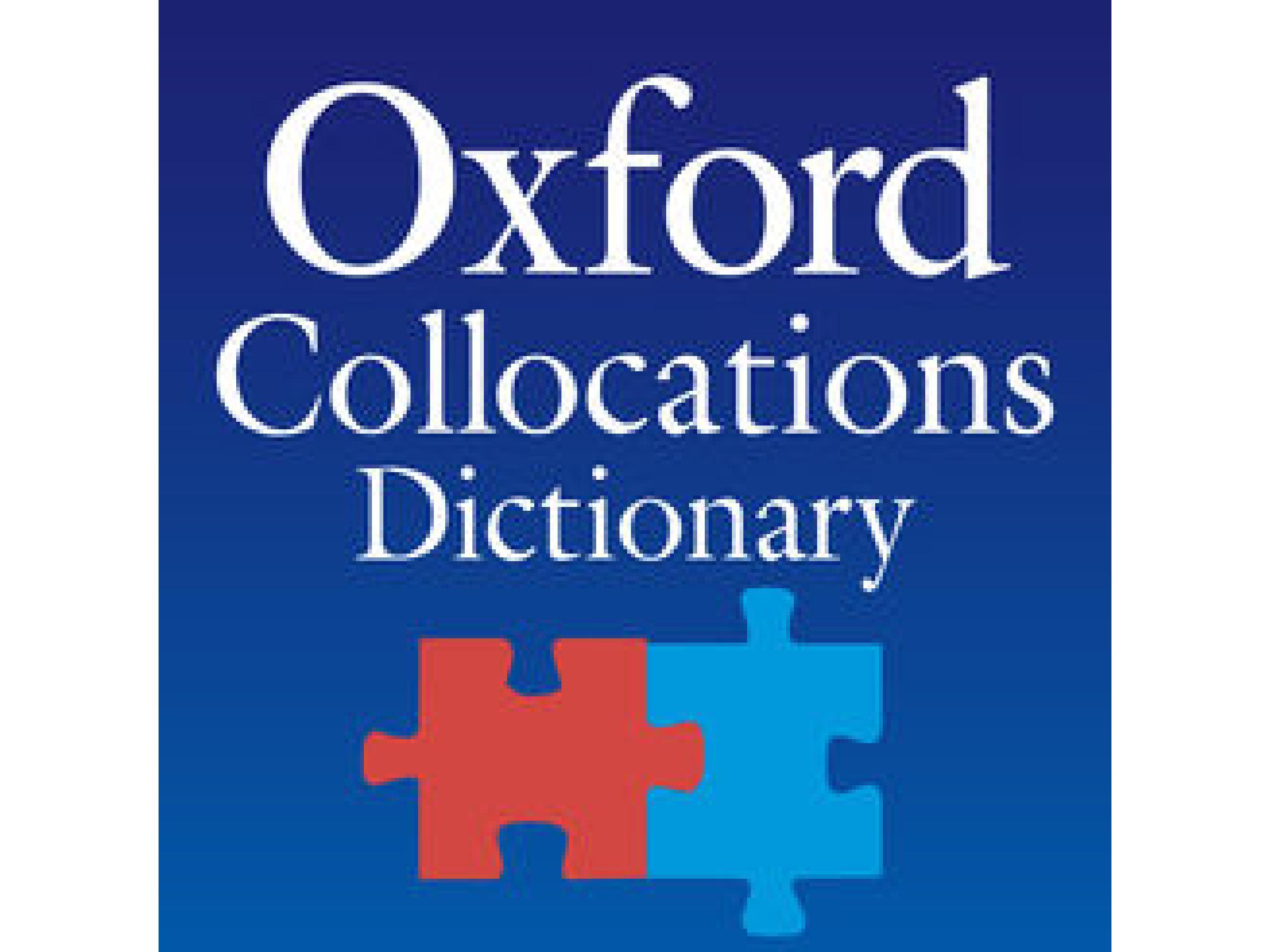Oxford Collocations Dictionary